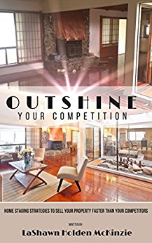 Outshine Your Competition by LaShawn Holden McKinzie